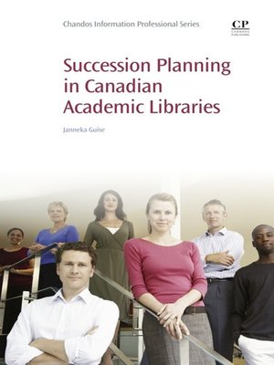 cover image of Succession Planning in Canadian Academic Libraries